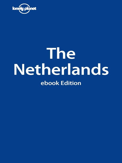 Title details for The Netherlands by Ryan Ver Berkmoes - Available